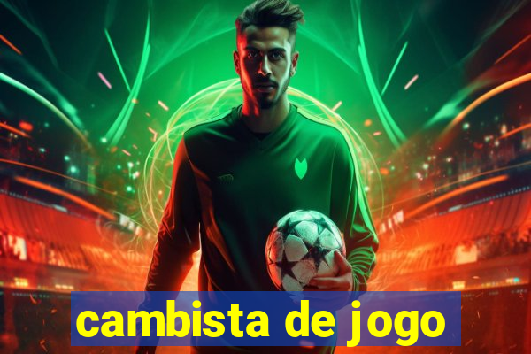 cambista de jogo